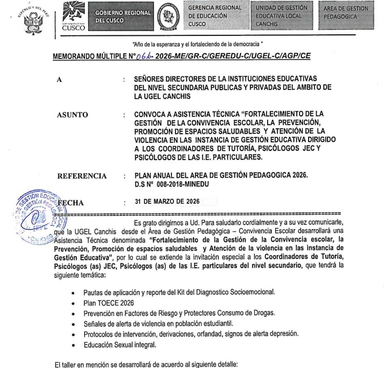 CONVOCA A ASISTENCIA TÉCNICA “FORTALECIMIENTO DE LA GESTIÓN DE LA CONVIVENCIA ESCOLAR, LA PREVENCIÓN, PROMOCIÓN DE ESPACIOS SALUDABLES Y ATENCIÓN DE LA VIOLENCIA EN LAS INSTANCIA DE GESTIÓN EDUCATIVA DIRIGIDO A LOS COORDINADORES DE TUTORÍA, PSiCÓLOGOS JEC